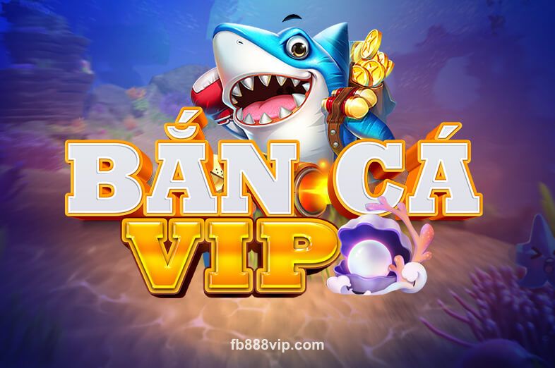 Hình ảnh Bắn Cá VIP tại fb888vip